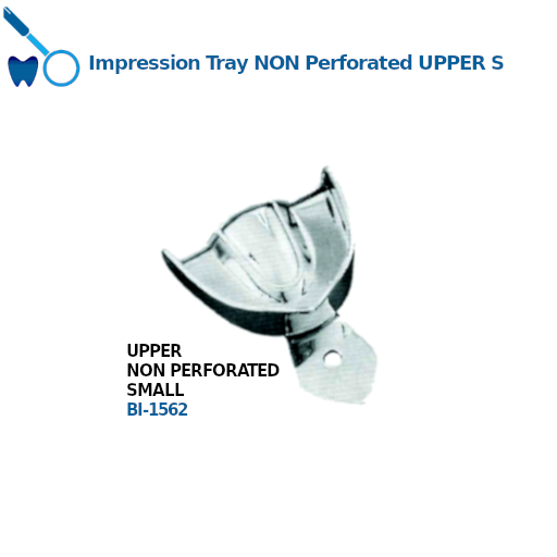 Best Impression Tray NON Perforated